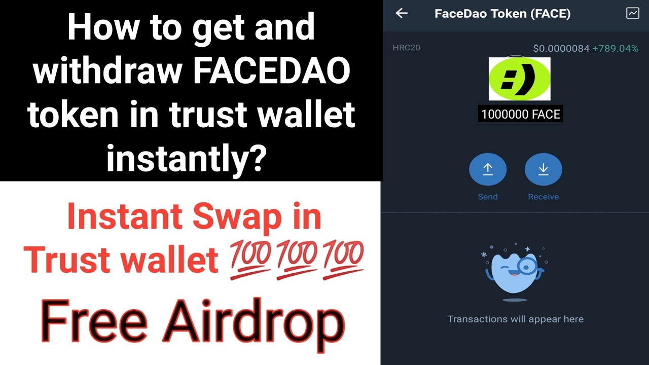 How to get and withdraw FACEDAO token in trust wallet instantly?