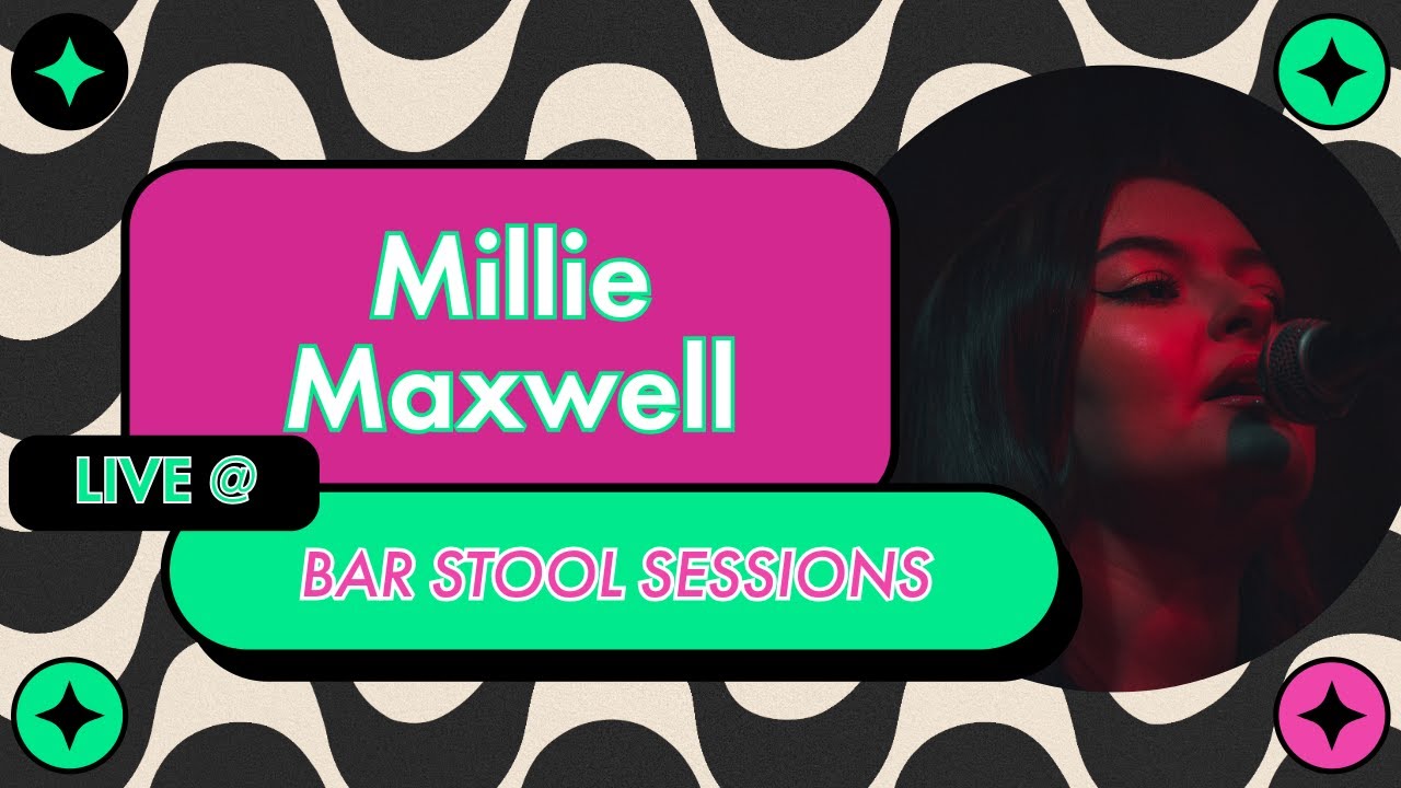 Millie Maxwell | Live @ Bar Stool Sessions | Manchester - Arch 69