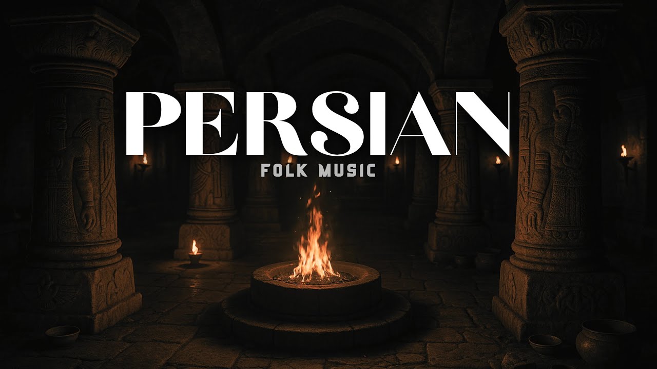Embers of the Fire Temple • Persian Folk Instrumentals
