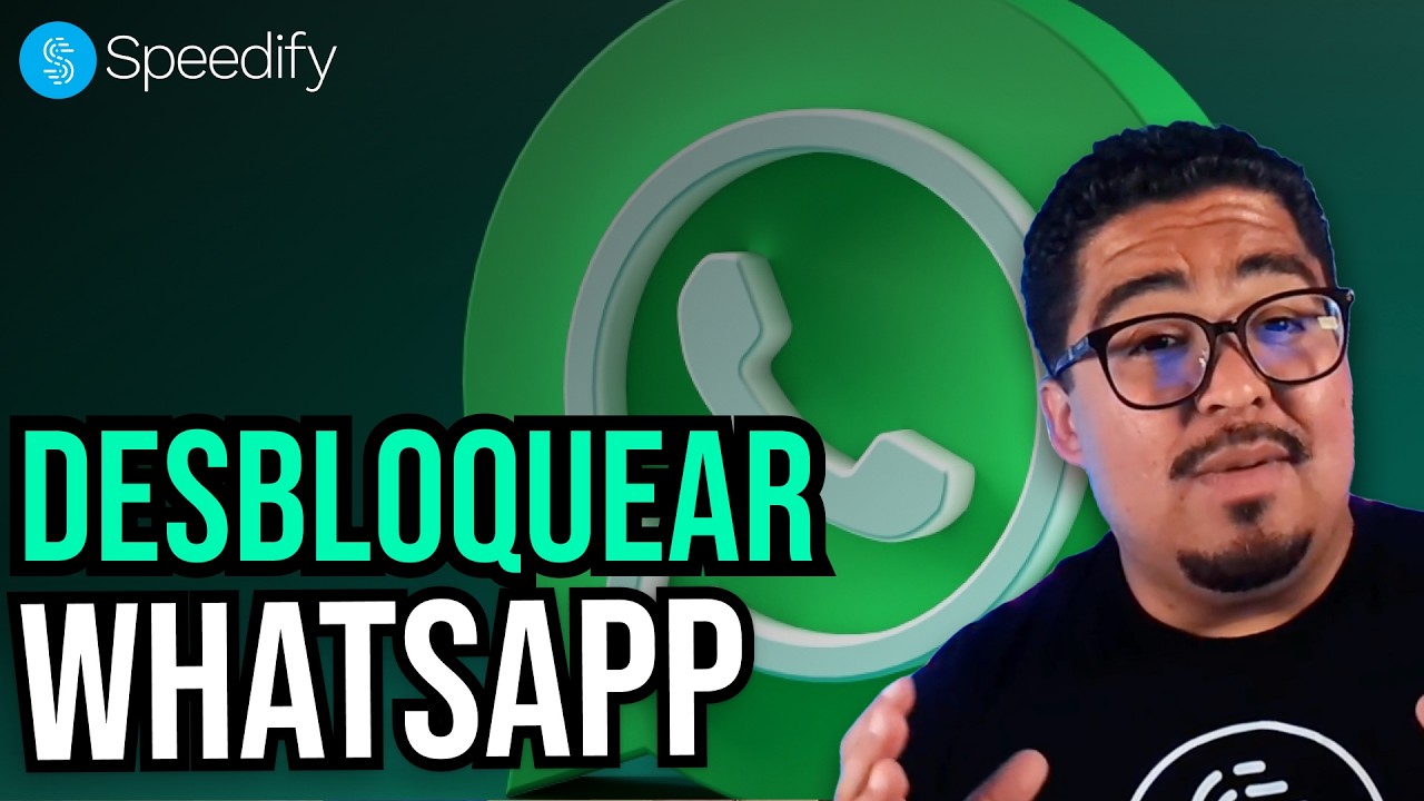 WhatsApp No Funciona Bien? Hazlo Estable y Rápido con Speedify
