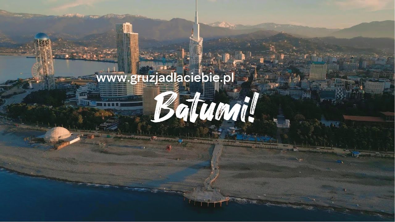Batumi, Gruzja zapierające dech w piersiach widoki i lokalne atrakcje