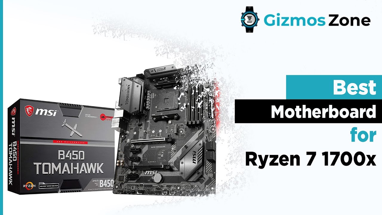 Best Motherboard for Ryzen 7 1700x in 2021 [Reviews]