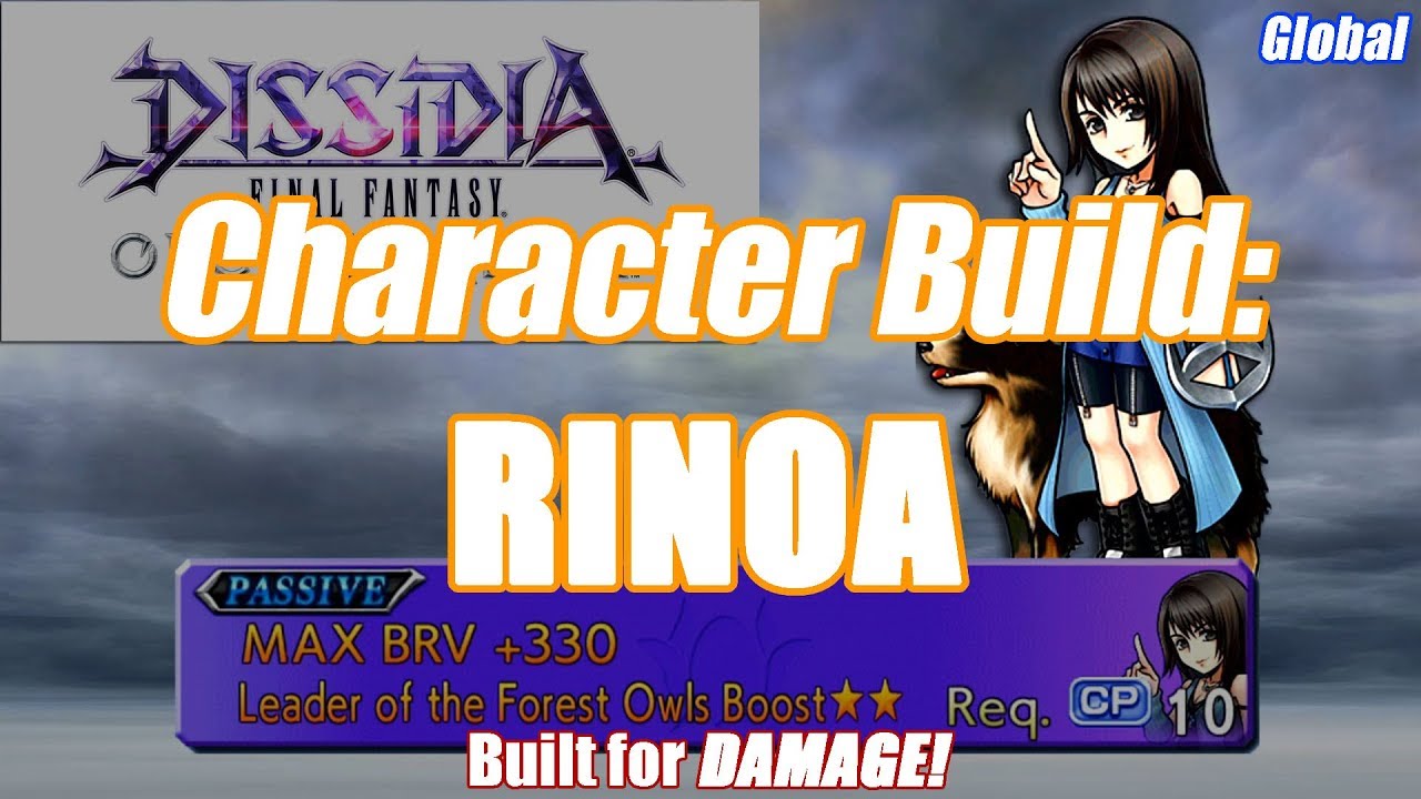 DFFOO Global Character Build: Rinoa