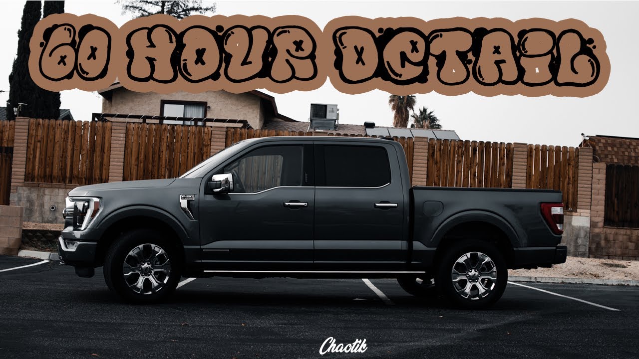 Extreme Process of a 60 Hour Detail on a 2022 Ford F-150