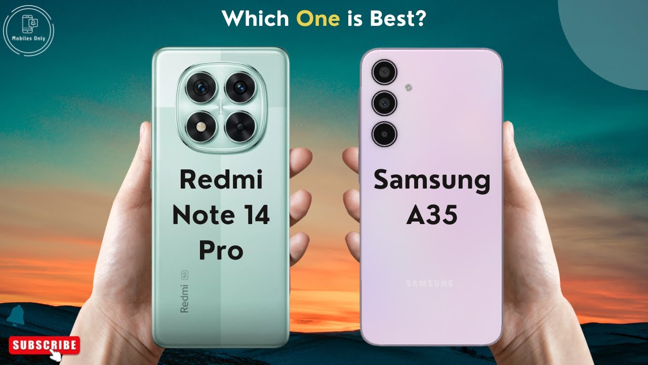 Redmi Note 14 Pro vs Samsung A35 | Detailed Comparison