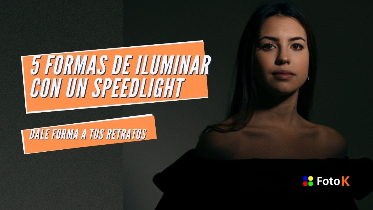 5 formas de ILUMINACI&Oacute;N con FLASH SPEEDLIGHT