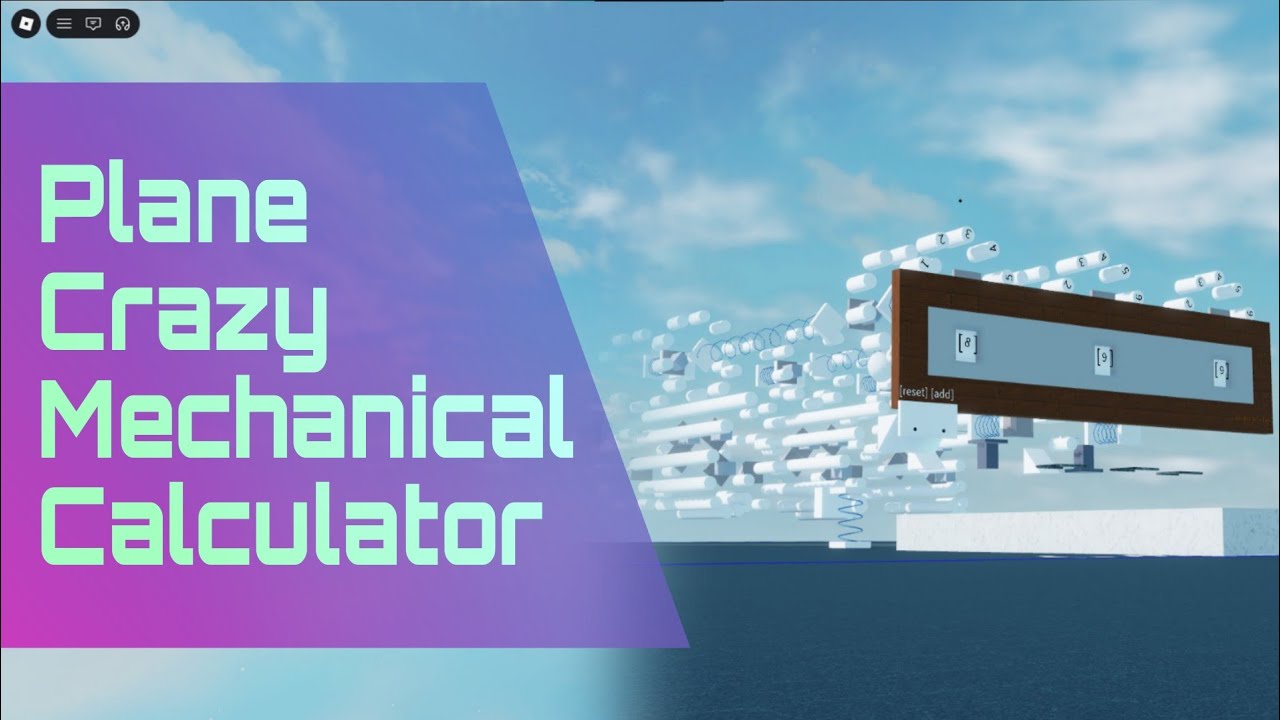 Plane Crazy Mechanical Calculator Showcase & How it Works