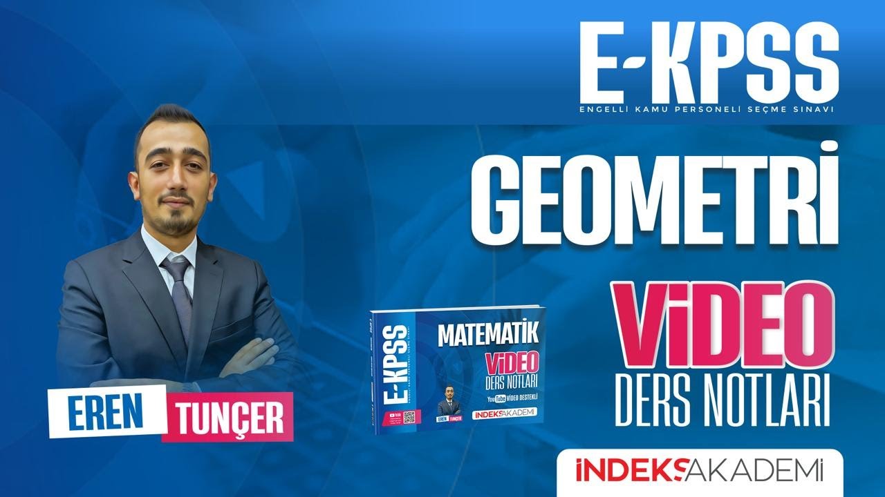 46 - 2026 EKPSS - Geometri -  Üçgen - Üçgende Açı - Kenar - II - Eren TUNÇER