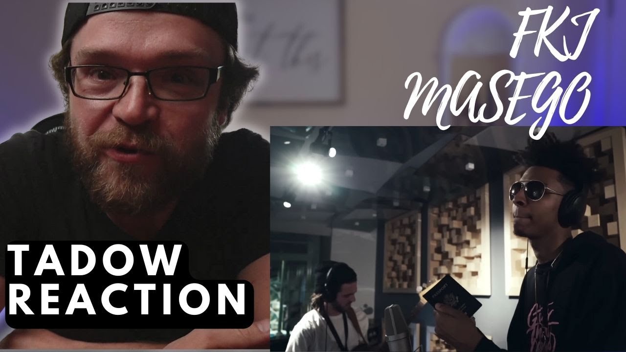 FKJ & MASEGO - TADOW | REACTION