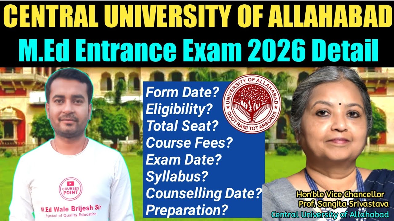 Central University of Allahabad M.Ed Entrance 2026 Complete Information- Form Date,Paper Pattern etc