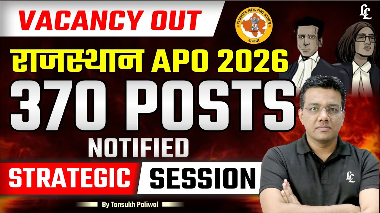 Rajasthan APO 2026 Vacancy Out 🔥 370 Posts Notified | Complete Strategic Session | Linking Laws