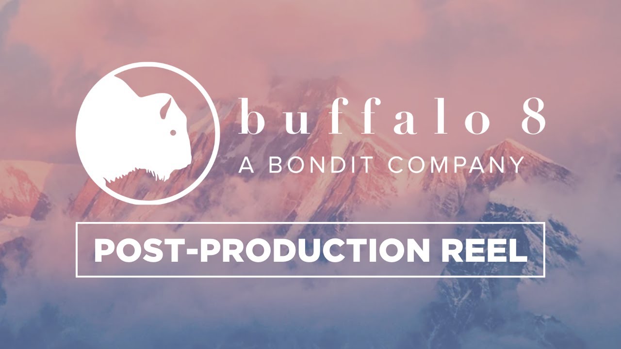 Buffalo 8 Post-Production - 2021 Reel