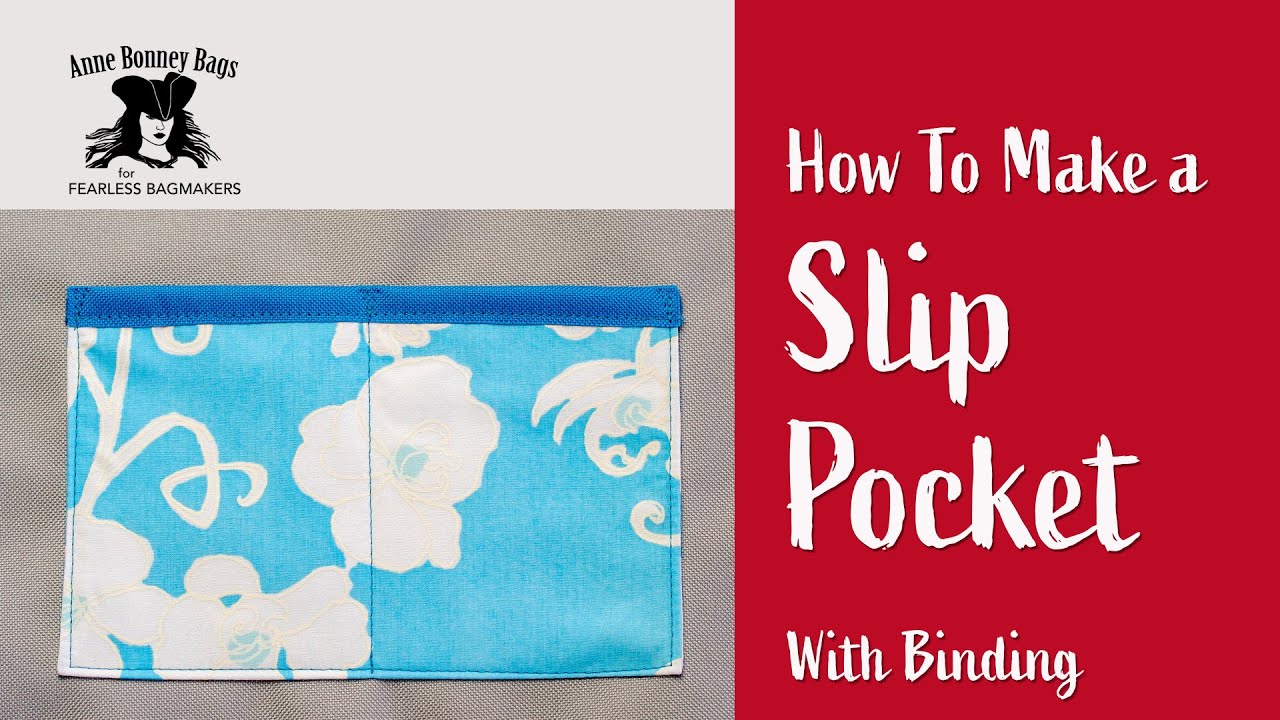 How To Make A Slip Pocket For The Lining Of A Bag - Bag Making Tutorial For Beginners