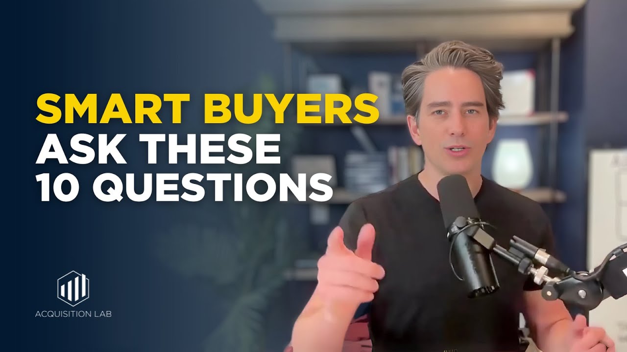 10 Questions Smart Buyers Ask