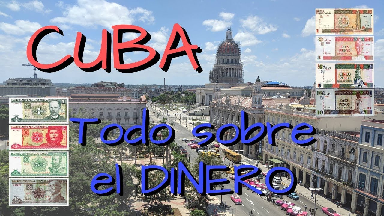 Dinero en Cuba: lo que tienes que saber antes de tu viaje!
