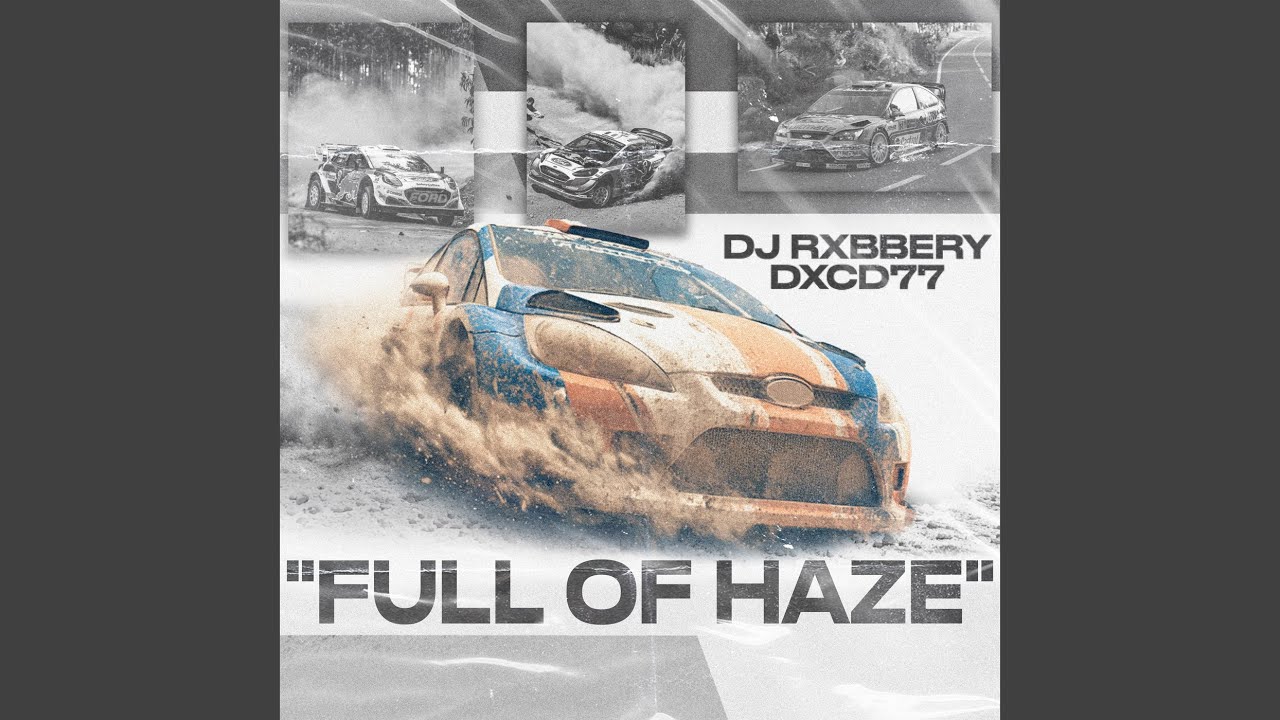 FULL OF HAZE