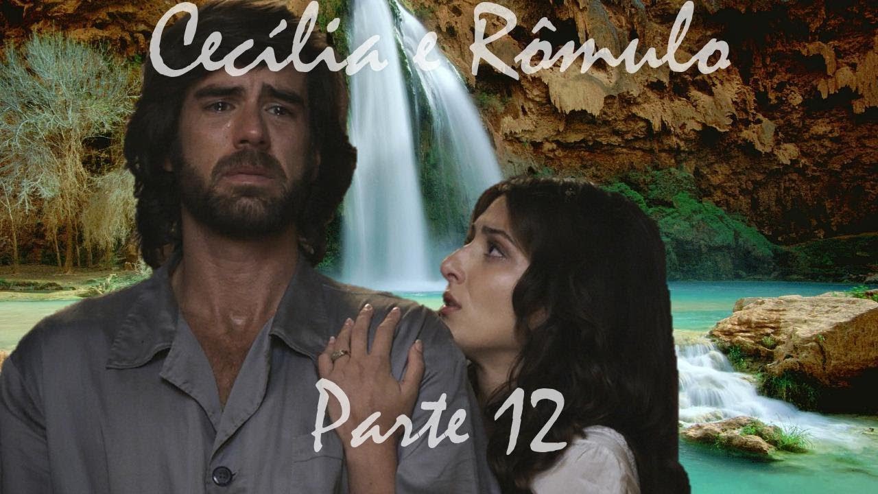 Cecília e Rômulo (a história) - parte 12