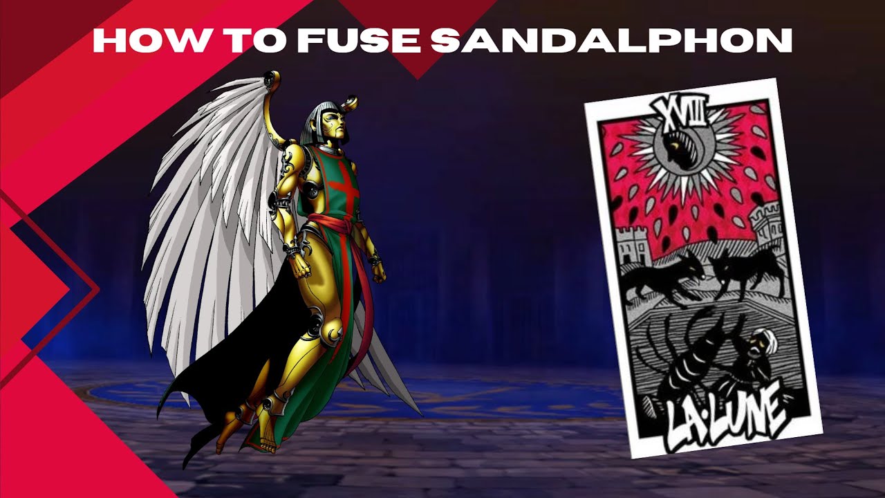 How to fuse Sandalphon in Persona 5 Royale
