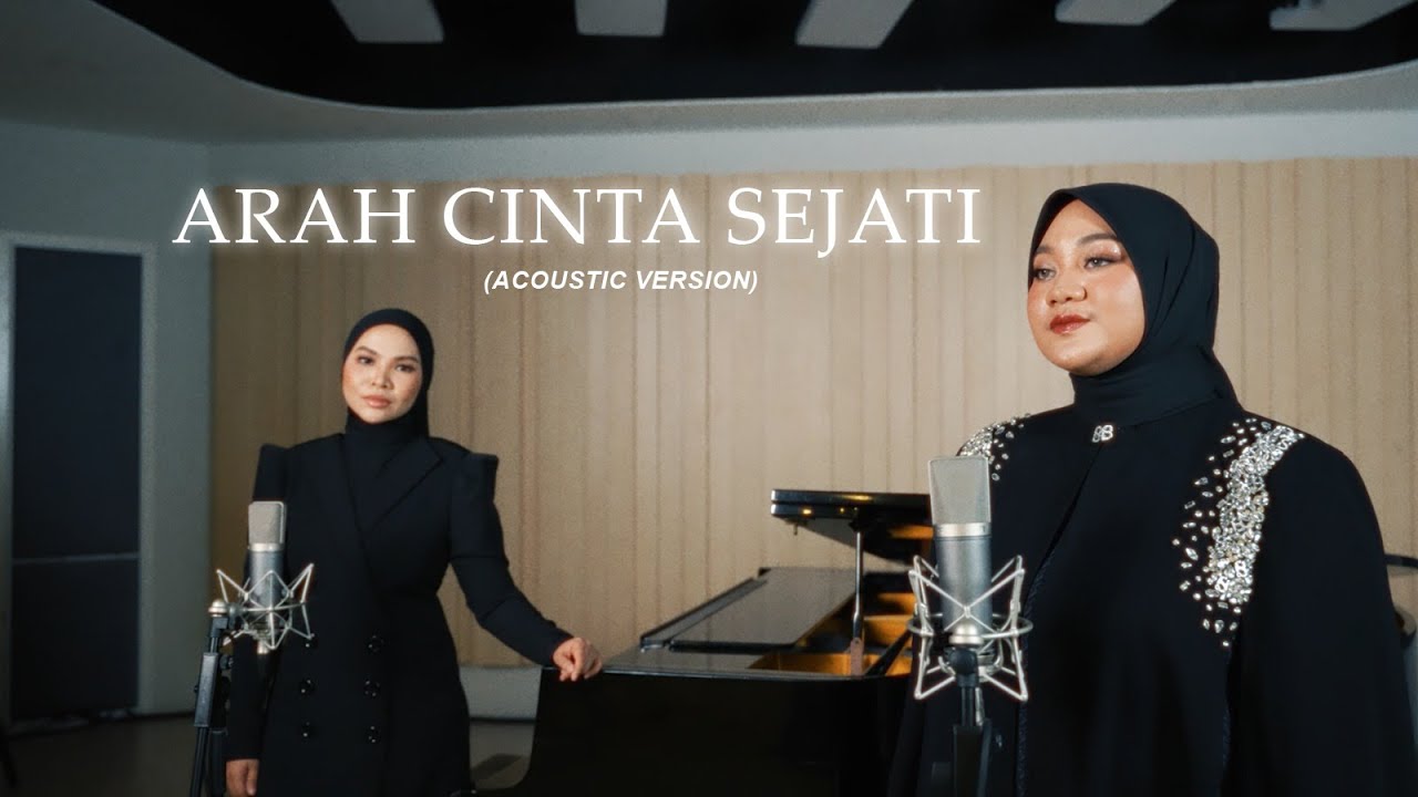 Fadhilah Intan & Aina Abdul - Arah Cinta Sejati (Piano Version)