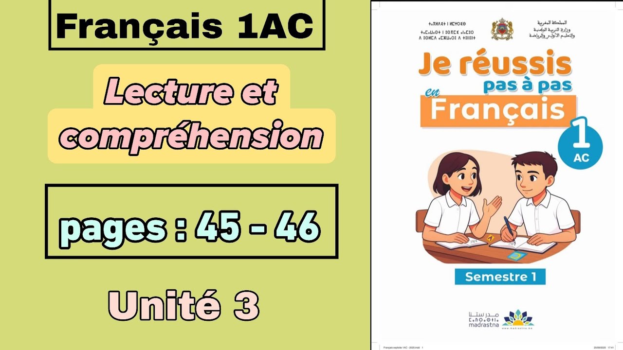 Français 1AC | Lecture et compréhension | page : 45 - 46 