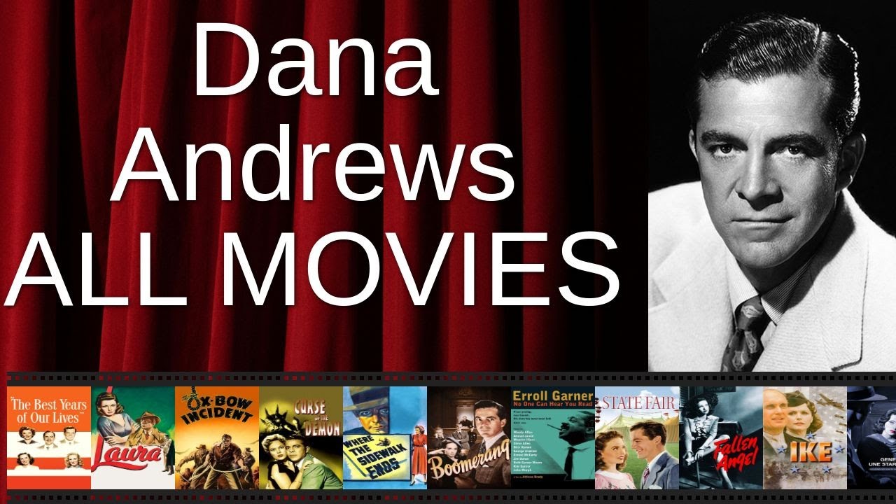 ALL Dana Andrews Movies Ranked by Score (Critics + Fans)