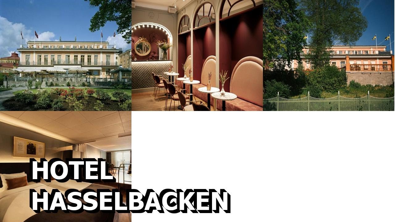Hotel Hasselbacken
