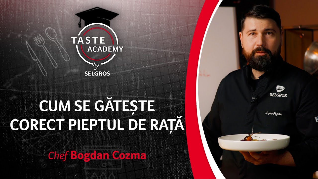 Taste Academy | Cum Gatesti Corect Pieptul de Rata