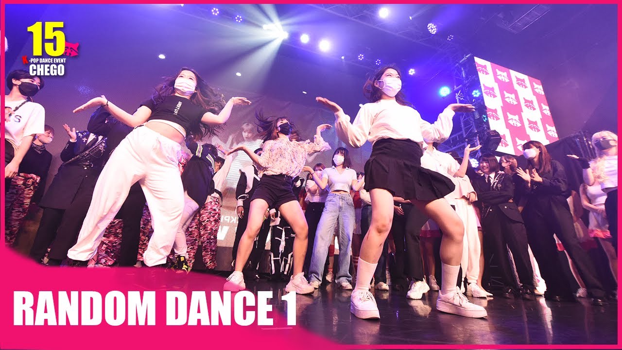 RANDOM DANCE ① 커버 댄스 무대 【ちぇご15】DANCE COVER STAGE Tokyo Japan