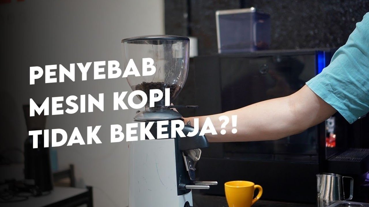 grinder macet, ngga mau keluarin kopi