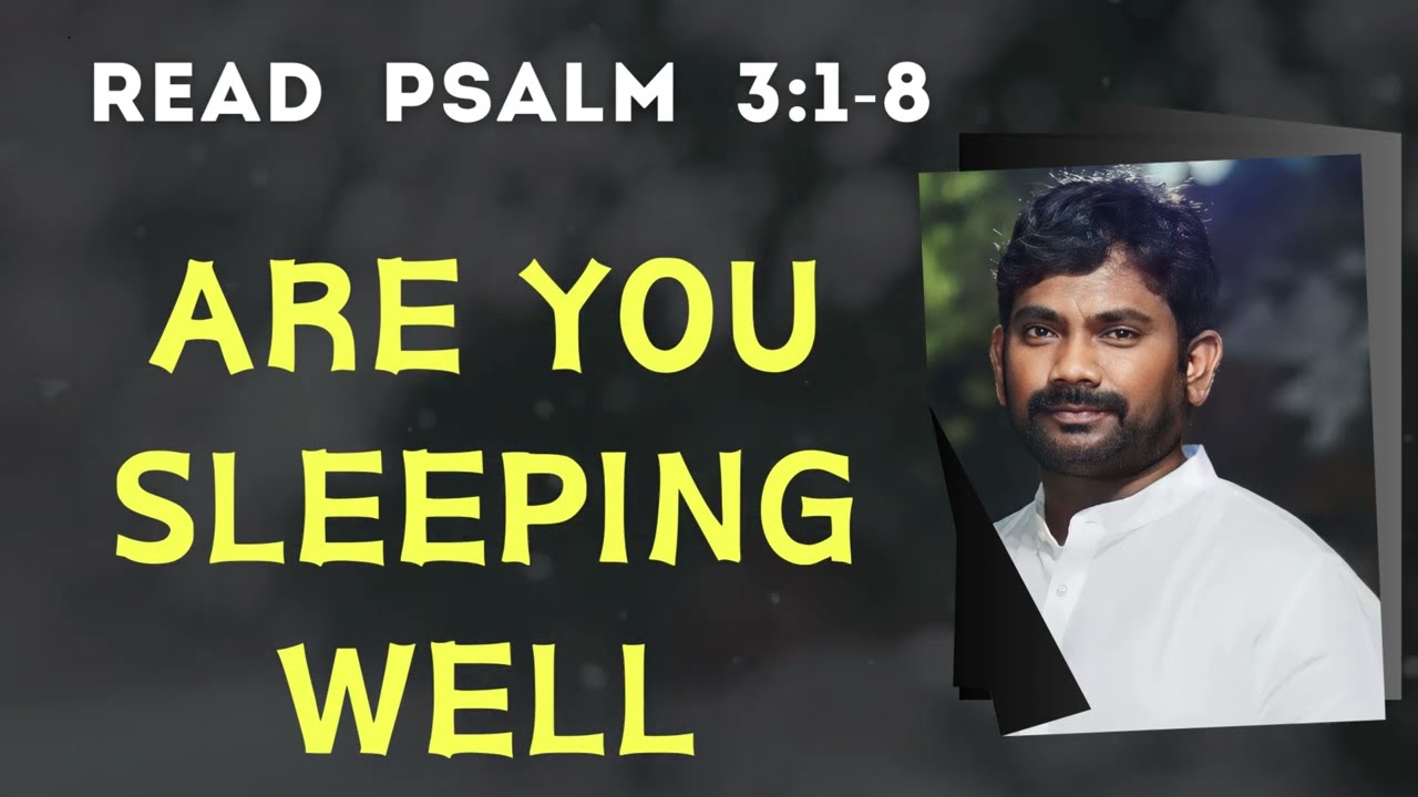 Psalm 3:1-8 ARE YOU SLEEPING WELL?  #howtopray #apchristianevents #howto #viralshort #bible