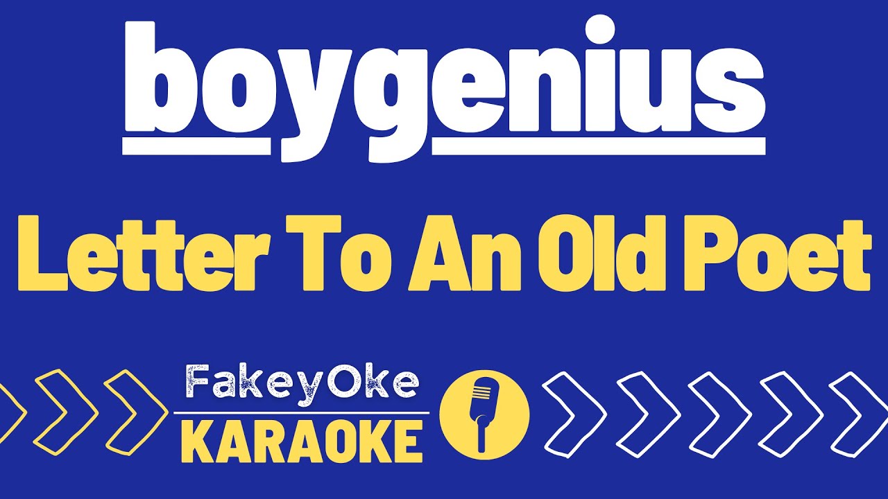 boygenius - Letter To An Old Poet [Karaoke]