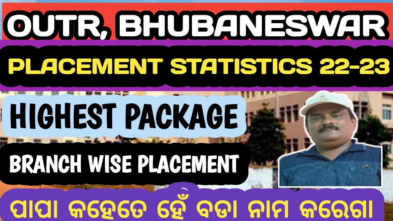 OUTR, BHUBANESWAR, PLACEMENT STATISTICS 22-23, BRANCH WISE PLACEMENT DATA IN DETAILS