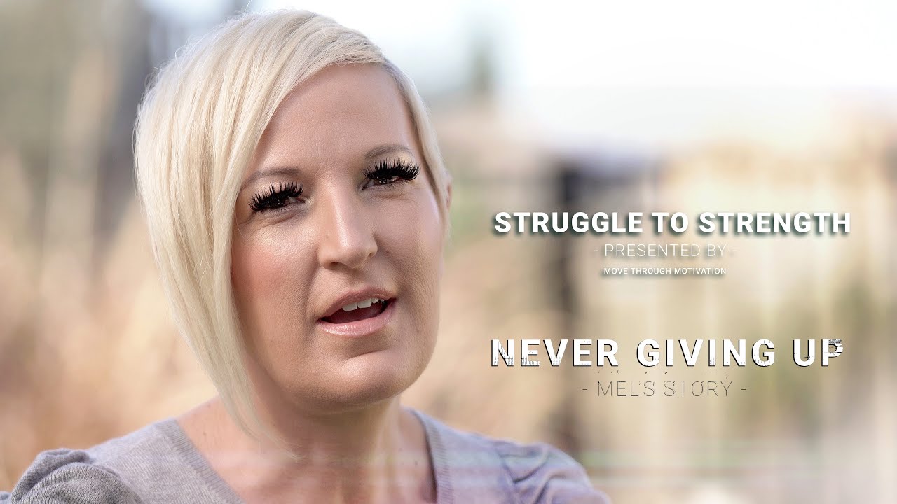 Struggle To Strength - Never Giving Up