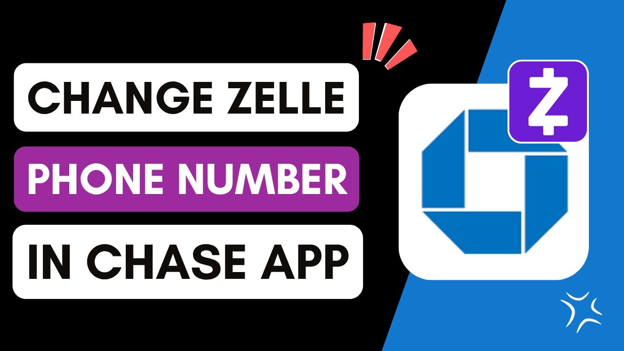 ✅ How To Change Zelle Phone Number On Chase App