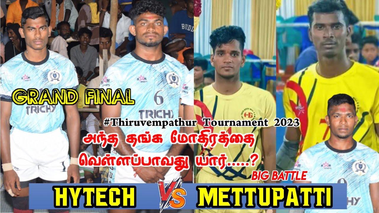 Grand Final-Hytech Chennai VS Mettupatti Trichy #Sivagangai Thiruvempathur-2023