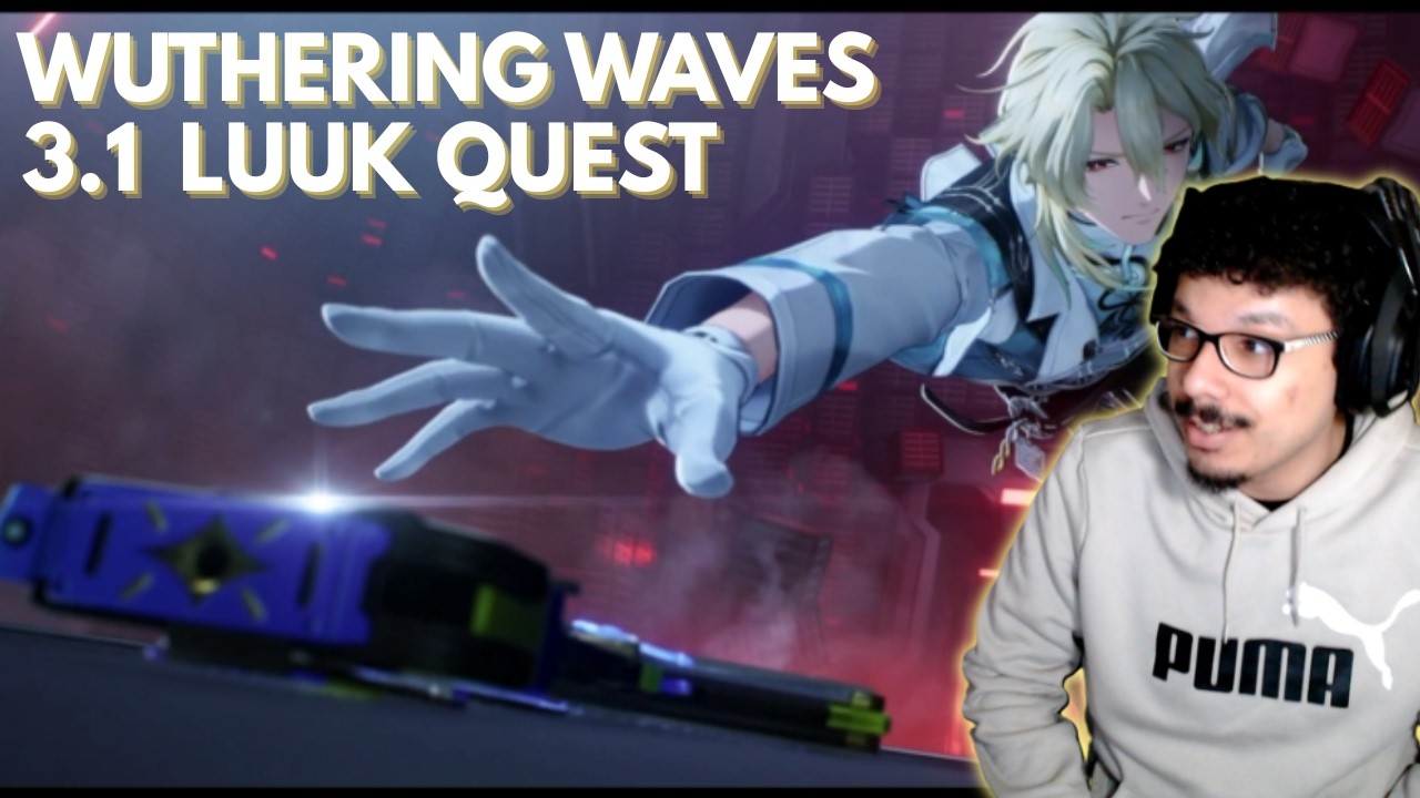 Grand Architect Is Giving Me Trust Issues /// WUTHERING WAVES 3.1 LUUK Story Quest