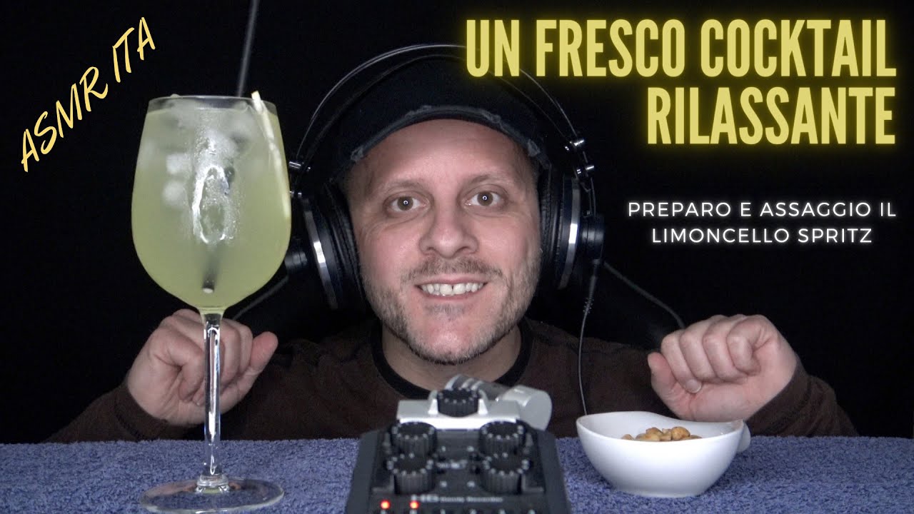 ASMR ITA | Preparo un Limoncello Spritz, tu prova a RILASSARTI | Relaxing Cocktail 🍹😌💤