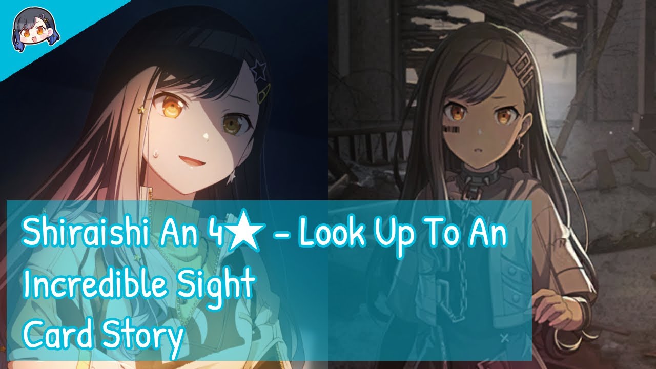 [Project Sekai] Shiraishi An 4★ - Looking Up To An Incredible Sight (Card Story)