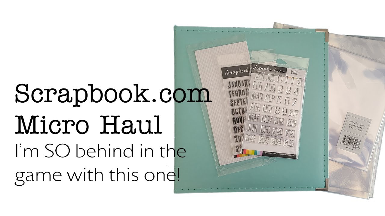 Scrapbook.com Micro Haul || Switching to a 9x12 Project Life album