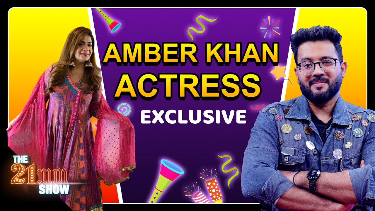 Amber Khan (Actress) In The 21mm Show With Younis Khan | Episode #23 | City21