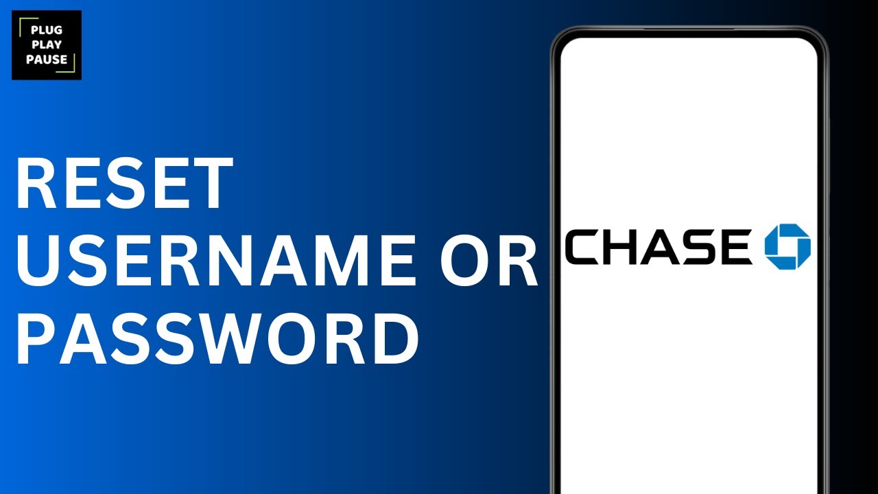 HOW TO RESET YOUR CHASE BANK USERNAME OR PASSWORD FROM THE SIGN IN PAGE
