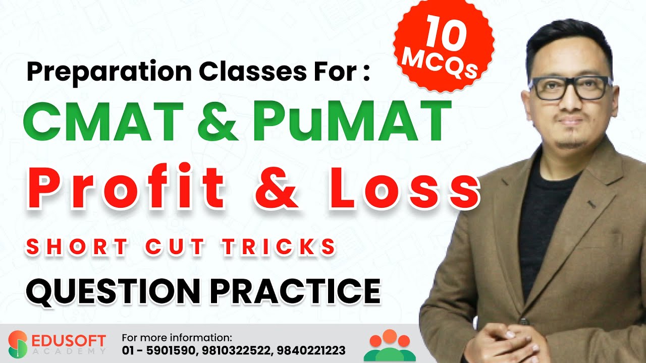 Profit and Loss Shortcut Tricks by Raju Sir | CMAT Preparation @EdusoftAcademy