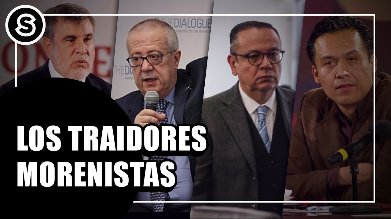 JULIO SCHERER Y LOS MORENISTAS QUE TRAICIONARON A LA 4T I Reportaje