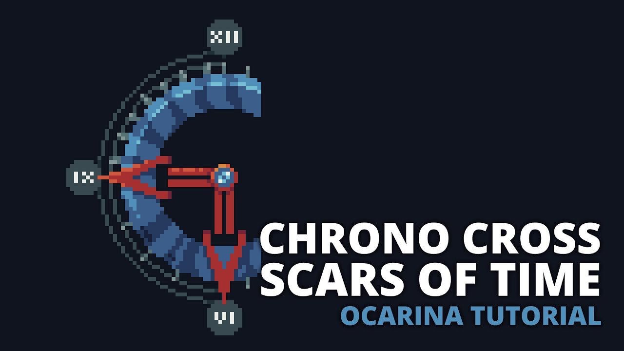 Chrono Cross - Scars of Time - Ocarina tutorial / tabs