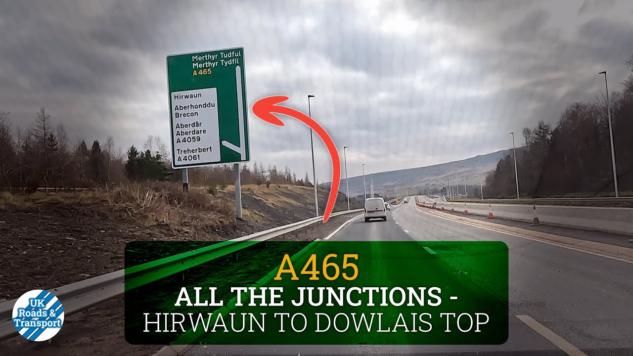 All The Junctions - A465 Hirwaun to Dowlais Top