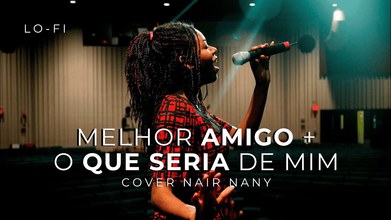 Essa canção me quebrou 😭 | Cover Melhor Amigo + O Que Seria de Mim (Nair Nany) | VERSÃO LO-FI