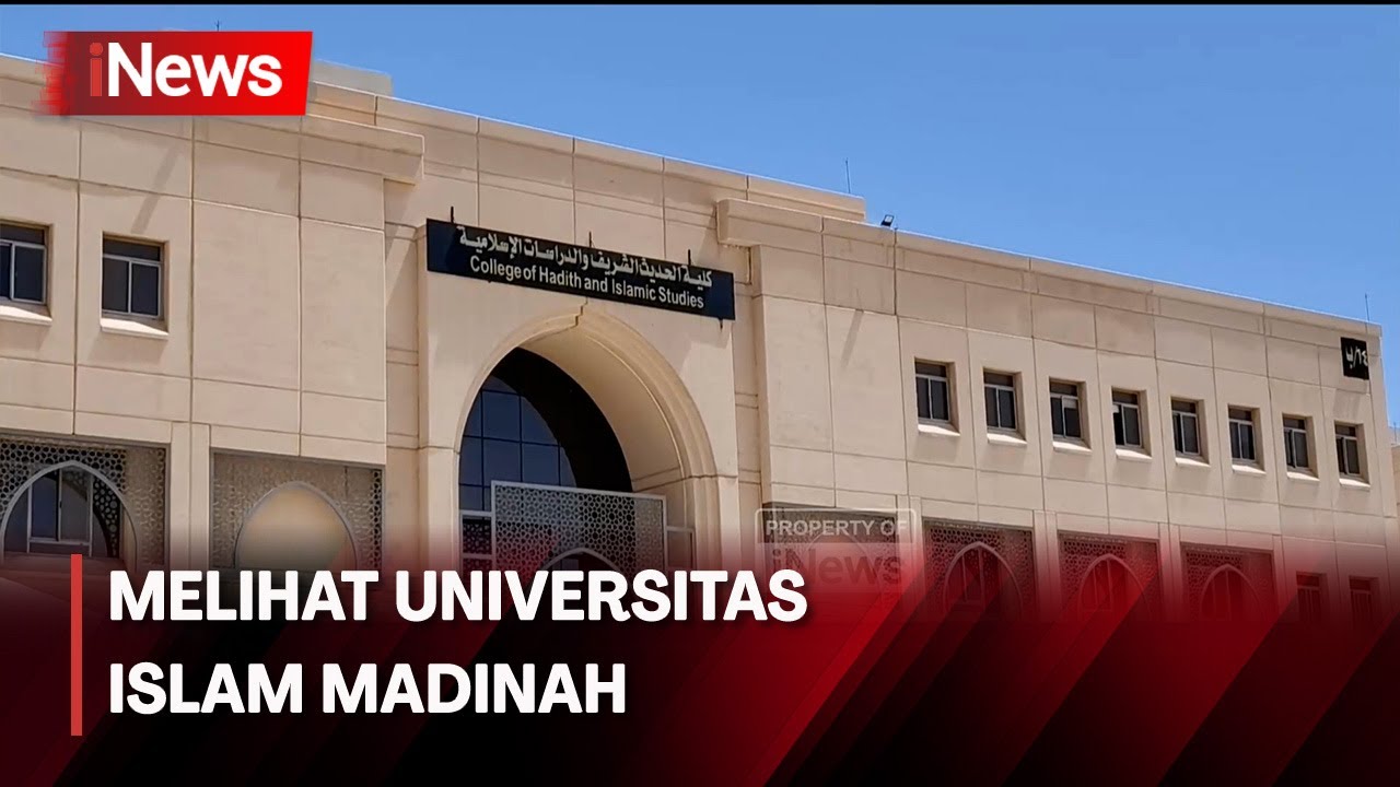 Mengunjungi Universitas Islam Madinah, Ada Ribuan Mahasiswa Asal Indonesia - iNews Pagi 30/05