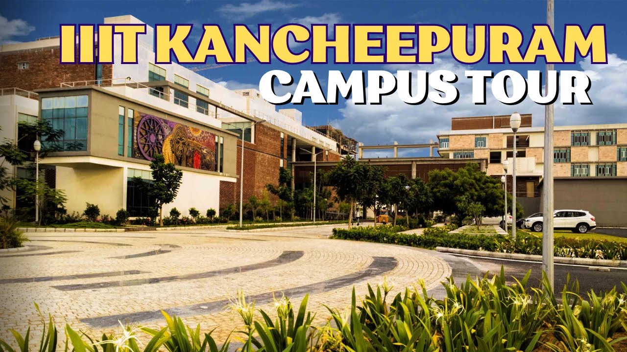 IIIT KANCHEEPURAM campus tour| iiitdm kanchipuram| iiitdm | IIIT #iitjee #college #jeemain #iiit