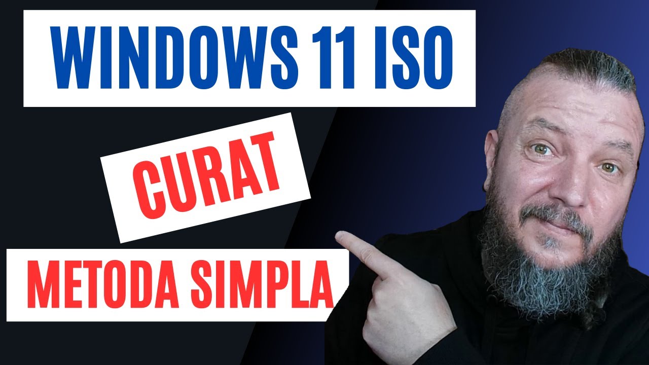 WINDOWS 11 ISO CURAT | Metoda SIMPLA si SIGURA | Autounattend actualizat