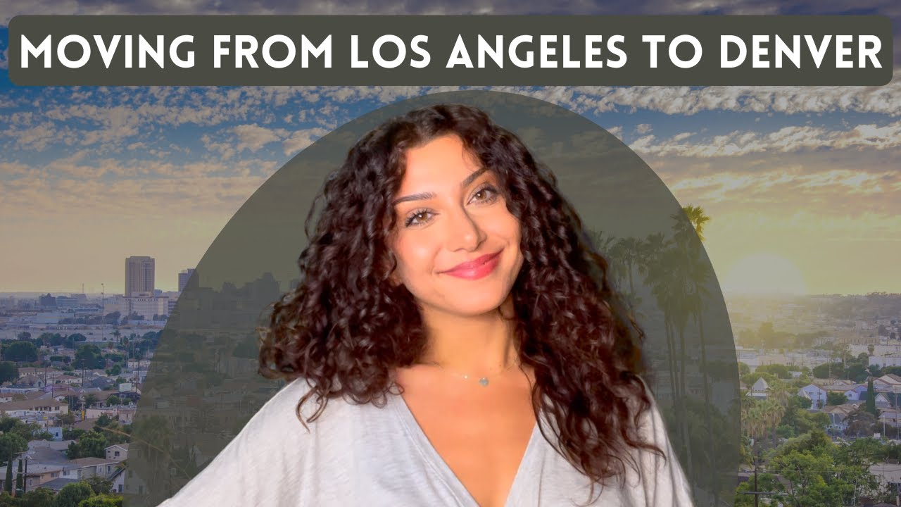 Moving from Los Angeles to Denver | Things I wish I knew before moving to Colorado 🤷&zwj;♀️